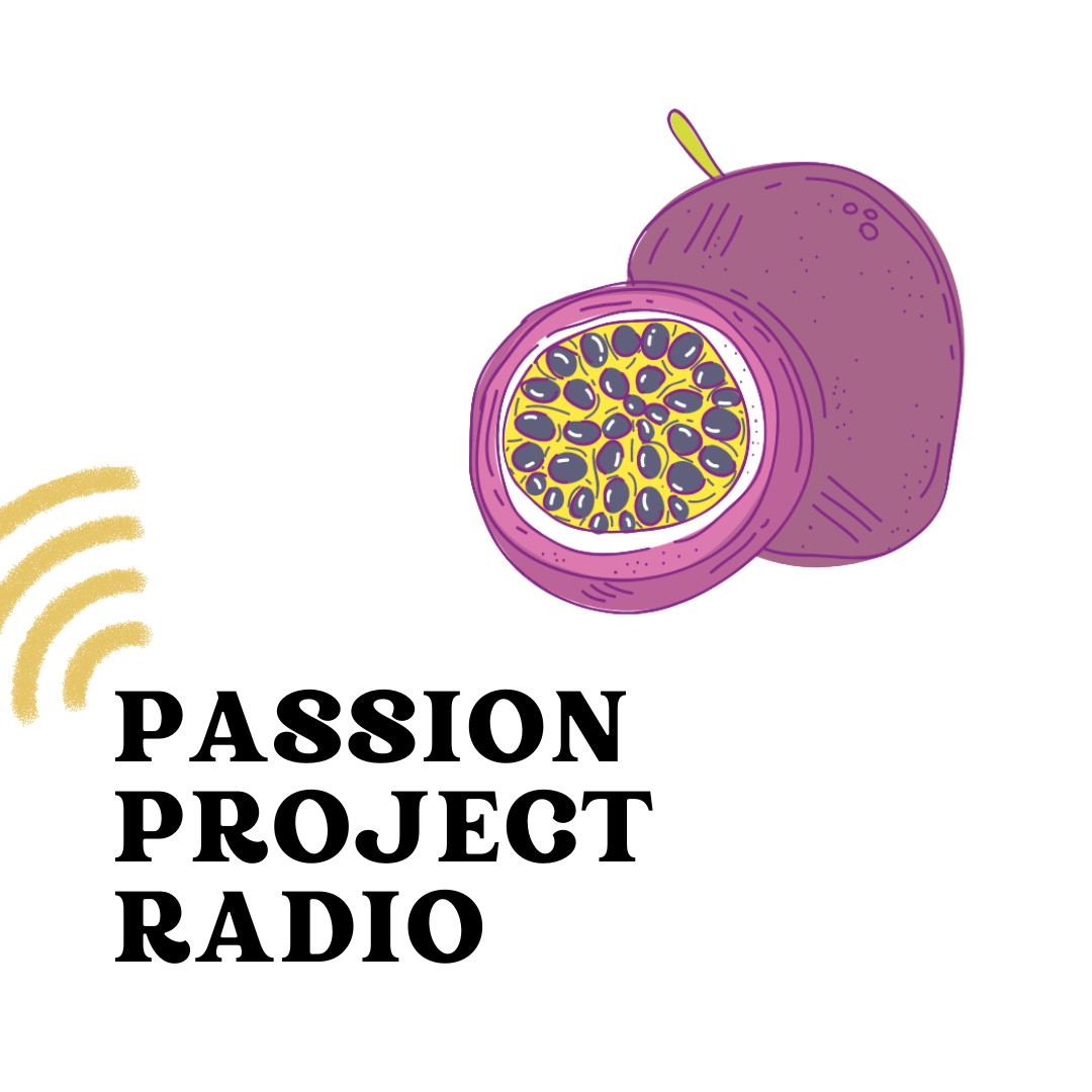 Passion Project Radio